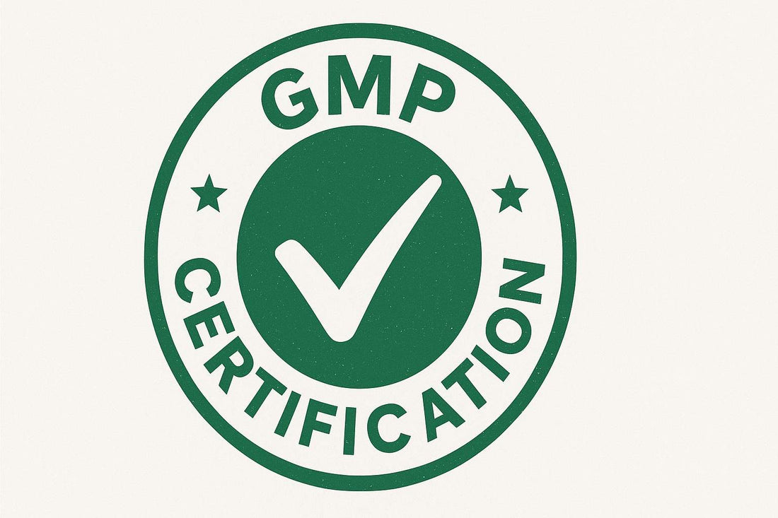 What Is GMP Certification and Why It Matters for Women’s Supplements